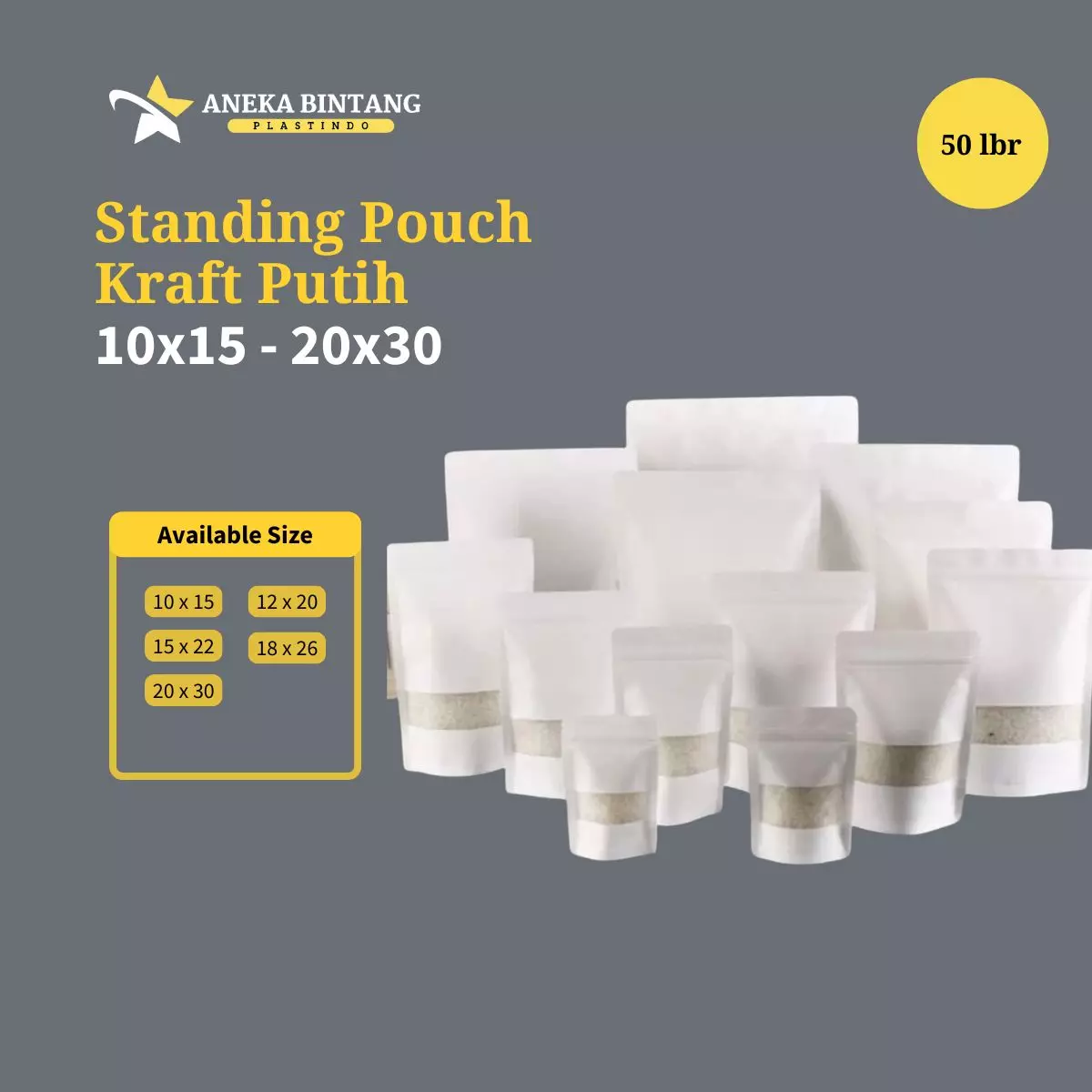 Standing Pouch (10 x 15 s/d 20x30) KRAFT PUTIH 50lbr