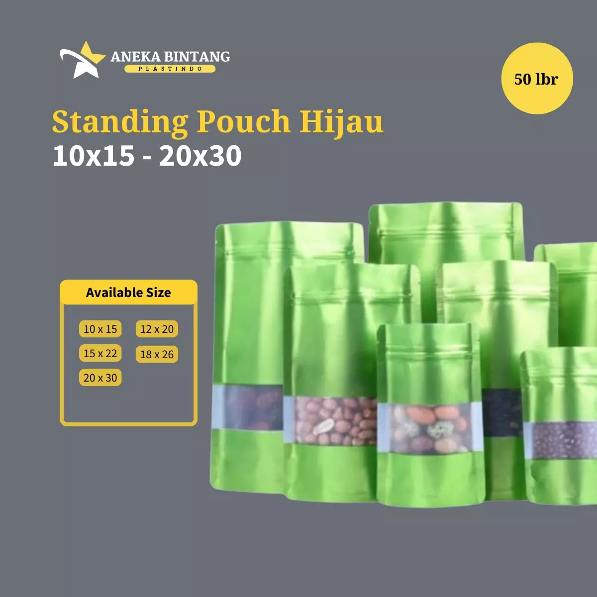 Standing Pouch (10 X 15 s/d 20x30) HIJAU 50lbr