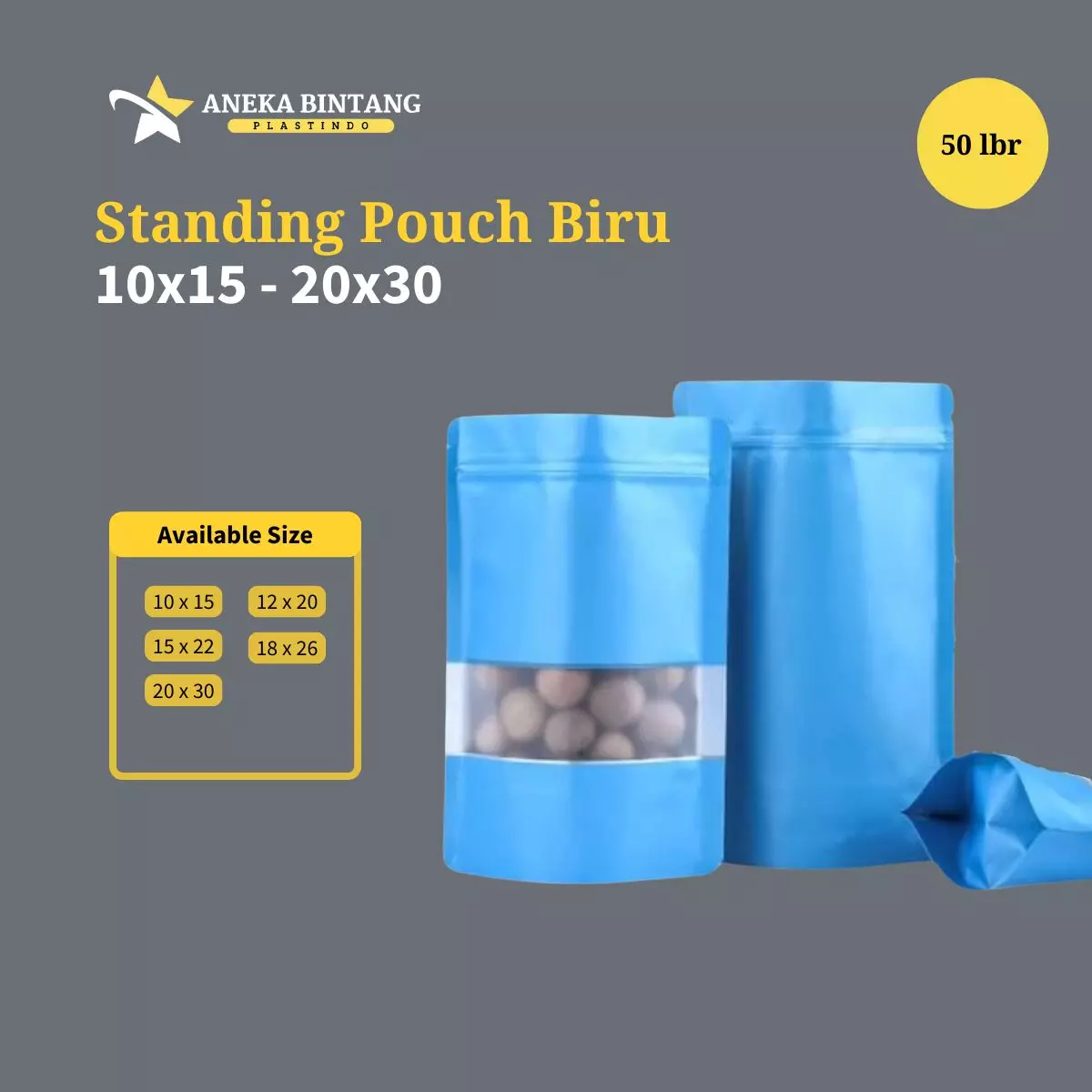 Standing Pouch (10 x 15 s/d 20x30) BIRU 50lbr