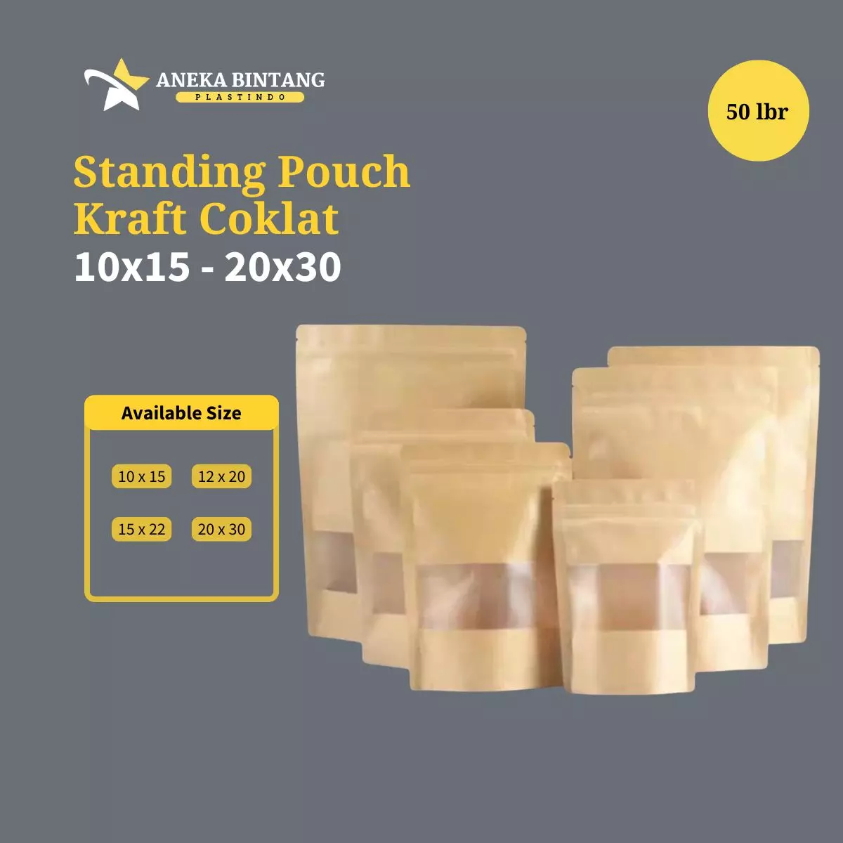 Standing Pouch (10 x 15 s/d 20x30) KRAFT COKLAT 50lbr